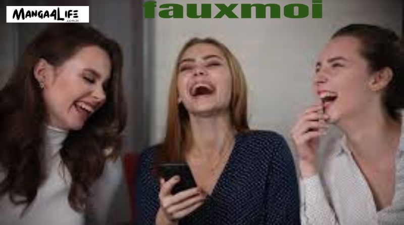 Fauxmoi